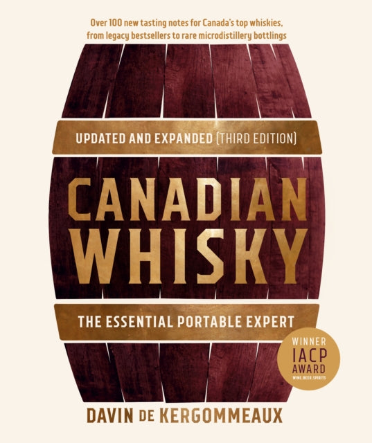 Book cover of: Canadian Whisky, Updated and Expanded (Third Edition)