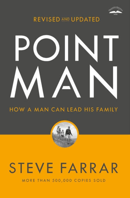 Book cover of: Point Man, Revised and Updated 30th Anniversary Edition. By: Steve Farrar