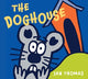 Doghouse Board Book