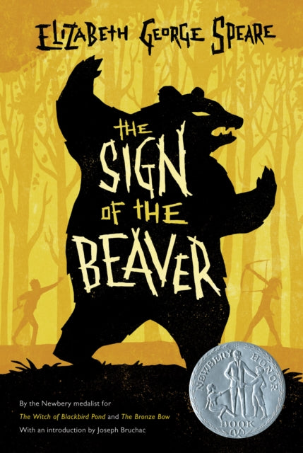 Book cover of: Sign of the Beaver: A Newbery Honor Award Winner