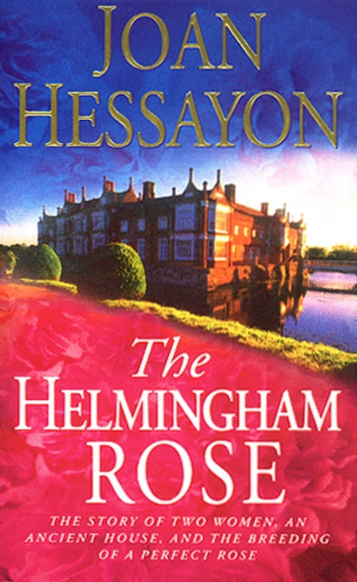 Book cover of: Helmingham Rose. By: Joan Hessayon
