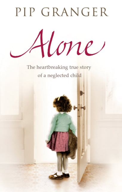 Book cover of: Alone. By: Pip Granger