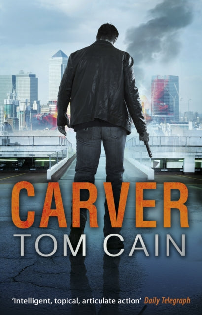 Book cover of: Carver. By: Tom Cain