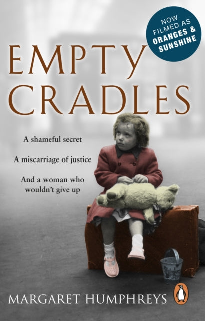 Book cover of: Empty Cradles (Oranges and Sunshine). By: Margaret Humphreys