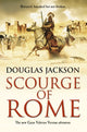 Book cover of: Scourge of Rome. By: Douglas Jackson