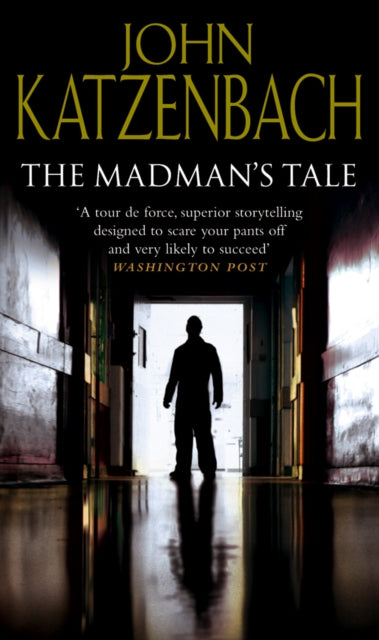 Book cover of: Madman's Tale. By: John Katzenbach