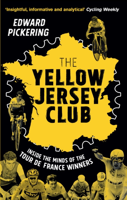 Book cover of: Yellow Jersey Club. By: Edward Pickering