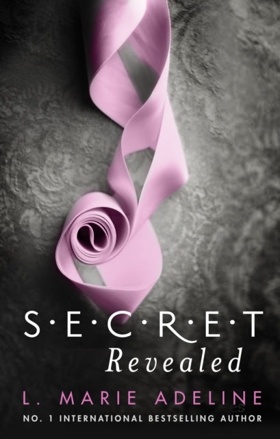 Book cover of: Secret Revealed. By: L. Marie Adeline