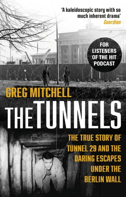 Book cover of: Tunnels. By: Greg Mitchell