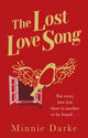 Book cover of: Lost Love Song. By: Minnie Darke