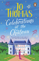 Book cover of: Celebrations at the Chateau. By: Jo Thomas