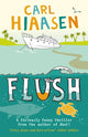 Book cover of: Flush. By: Carl Hiaasen