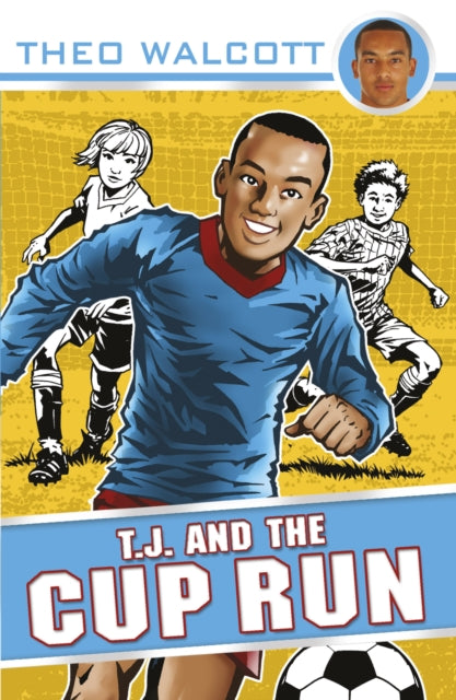 Book cover of: T.J. and the Cup Run
