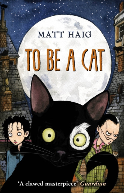 To Be A Cat 9780552564342 Matt Haig