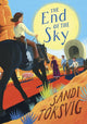 Book cover of: End of the Sky. By: Sandi Toksvig