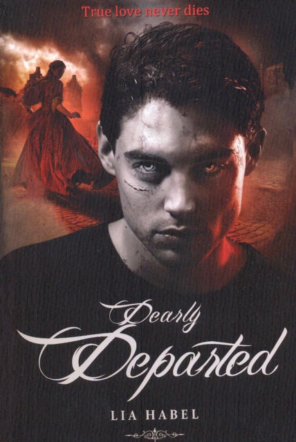 Book cover of: Dearly Departed. By: Lia Habel