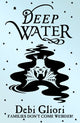 Book cover of: Deep Water. By: Debi Gliori