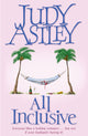 Book cover of: All Inclusive. By: Judy Astley
