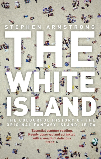 Book cover of: White Island. By: Stephen Armstrong