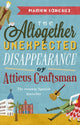 Book cover of: Altogether Unexpected Disappearance of Atticus Craftsman. By: Mamen Sanchez