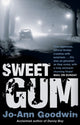 Book cover of: Sweet Gum. By: Jo-Ann Goodwin