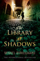 Book cover of: Library of Shadows. By: Mikkel Birkegaard