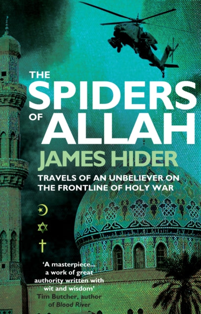 Book cover of: Spiders of Allah. By: James Hider