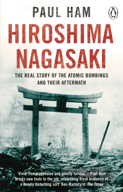 Hiroshima Nagasaki 9780552778503 Paul Ham