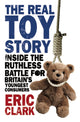 Book cover of: Real Toy Story. By: Eric Clark