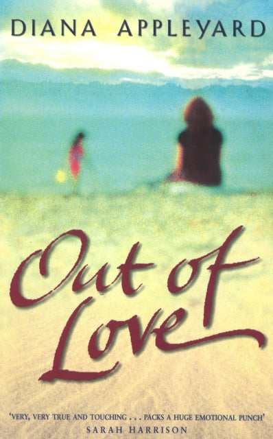 Book cover of: Out Of Love. By: Diana Appleyard