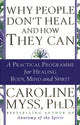 Book cover of: Why People Don't Heal And How They Can