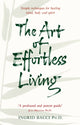 Book cover of: Art Of Effortless Living. By: Ingrid Bacci