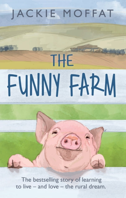 Book cover of: Funny Farm. By: Jackie Moffat