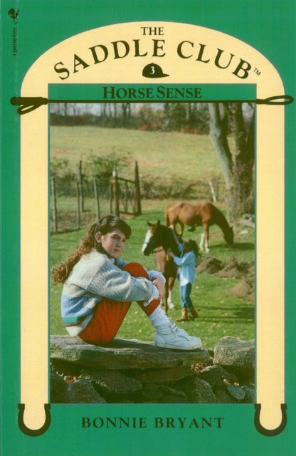 Book cover of: Saddle Club Book 3: Horse Sense. By: Bonnie Bryant