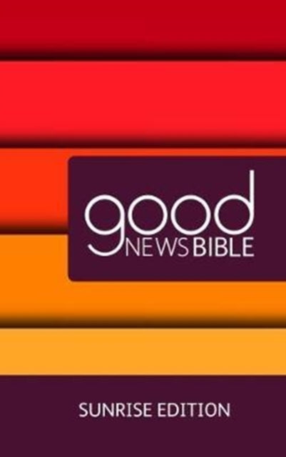 Book cover of: GNB Sunrise Bible