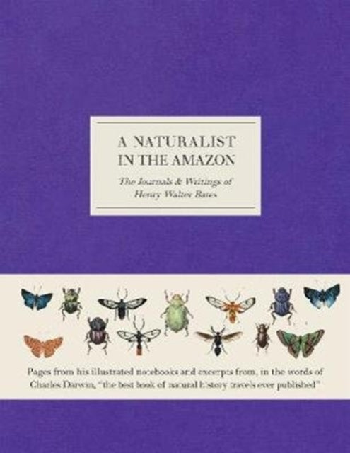 Book cover of: Naturalist in the Amazon. By: Henry Walter Bates