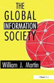 Book cover of: Global Information Society. By: William J. Martin