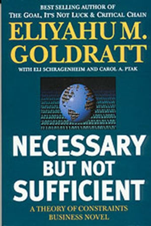 Necessary But Not Sufficient