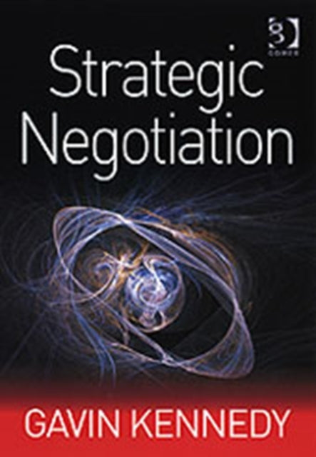Book cover of: Strategic Negotiation. By: Gavin Kennedy