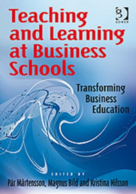 Book cover of: Teaching and Learning at Business Schools