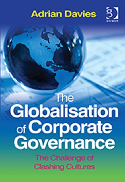 Book cover of: Globalisation of Corporate Governance. By: Adrian Davies