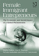 Book cover of: Female Immigrant Entrepreneurs. By: Daphne Halkias