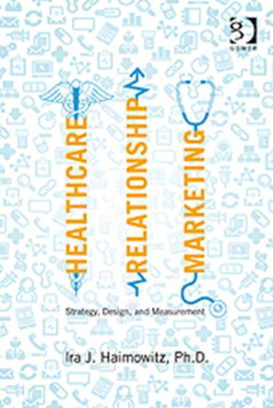 Healthcare Relationship Marketing