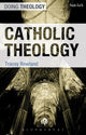Book cover of: Catholic Theology. By: Tracey Rowland