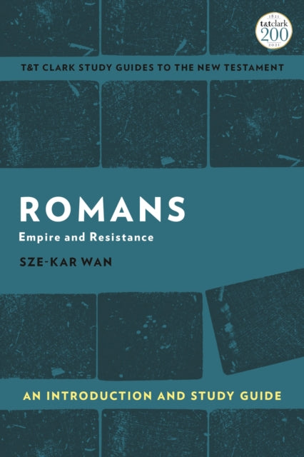 Book cover of: Romans: An Introduction and Study Guide. By: Sze-kar Wan