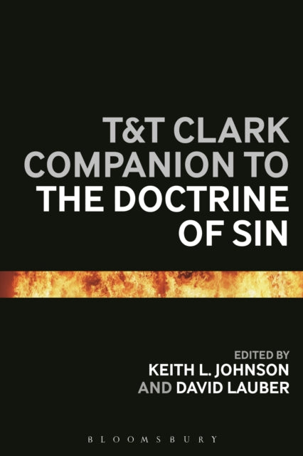 Book cover of: T&T Clark Companion to the Doctrine of Sin. By: Keith L. Johnson