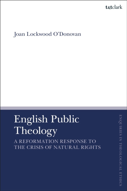 Book cover of: English Public Theology. By: Joan Lockwood O'Donovan