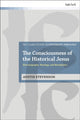 Book cover of: Consciousness of the Historical Jesus. By: Austin Stevenson
