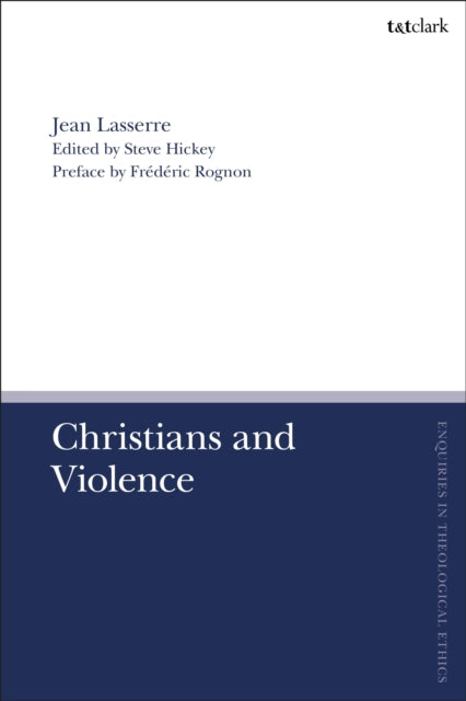 Book cover of: Christians and Violence. By: Jean Lasserre