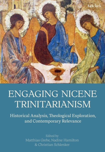 Book cover of: Engaging Nicene Trinitarianism